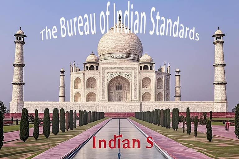 The Bureau of Indian Standards